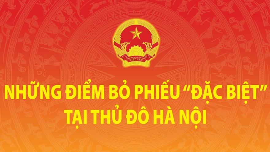 Những điểm bỏ phiếu “đặc biệt” trong ngày hội non sông tại Thủ đô Hà Nội